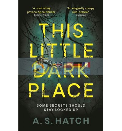 This Little Dark Place A.S. Hatch 9781788162043