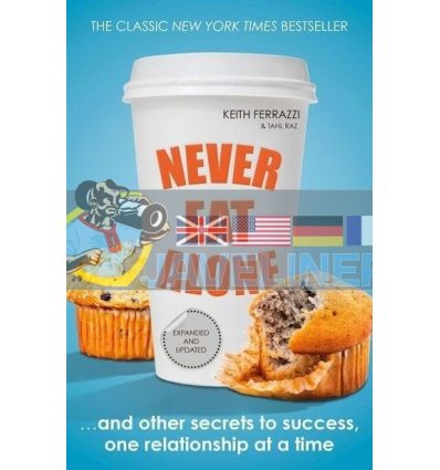 Never Eat Alone Keith Ferrazzi 9780241004951