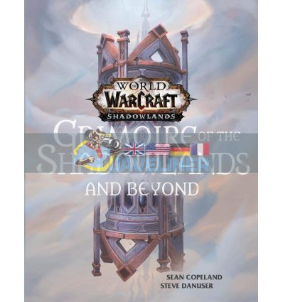 World of Warcraft: Grimoire of the Shadowlands and Beyond Sean Copeland 9781789097559