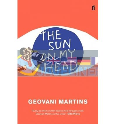 The Sun on My Head Geovani Martins 9780571348244