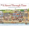 A Street Through Time Steve Noon Dorling Kindersley 9780241411544