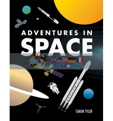 Adventures in Space Simon Tyler Pavilion Children's Books 9781843653745