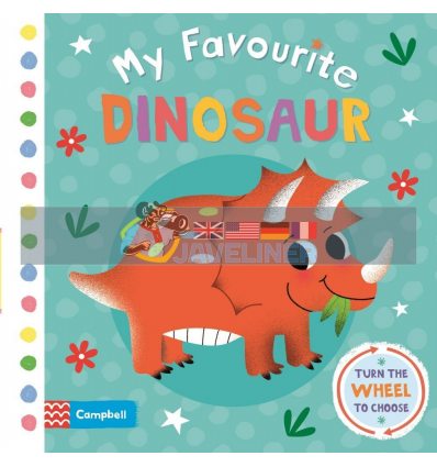 My Favourite Dinosaur Sarah Andreacchio Campbell Books 9781529023480