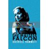 The Maltese Falcon Dashiell Hammett 9780752865331