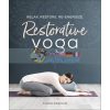 Restorative Yoga Caren Baginski 9781465492630