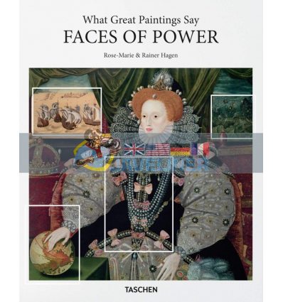 What Great Paintings Say: Faces of Power Rainer Hagen 9783836569767