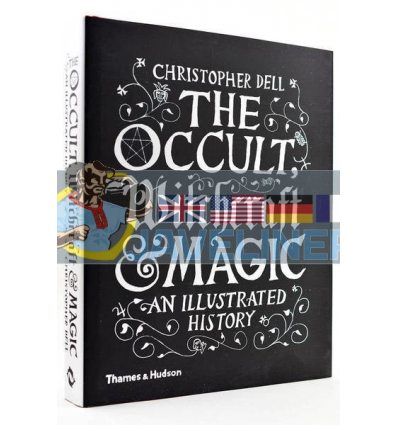 The Occult, Witchcraft and Magic Christopher Dell 9780500518885