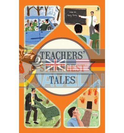 Teachers' Strangest Tales Iain Spragg 9781910232989