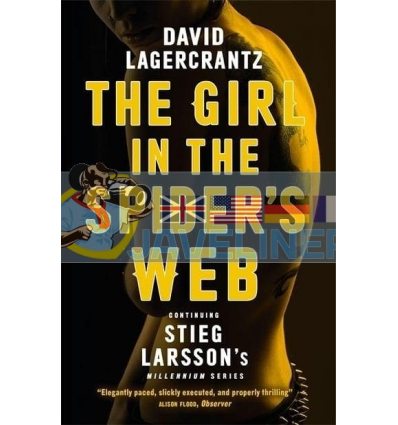 The Girl In The Spider's Web (Book 4) David Lagercrantz 9780857055323