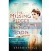 The Missing Pieces of Nancy Moon Sarah Steele 9781472270092
