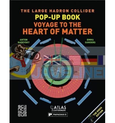 The Large Hadron Collider Pop-Up Book Anton Radevsky 9781906506414