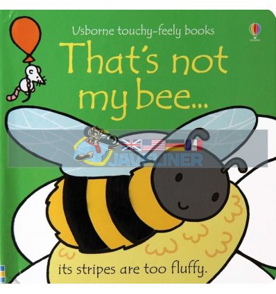 That's Not My Bee... Fiona Watt Usborne 9781474927987