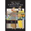 The Years. Between the Acts Virginia Woolf 9781840226812