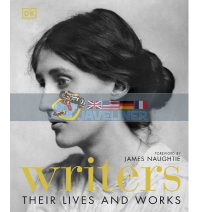 Writers: Their Lives and Works James Naughtie 9780241301944
