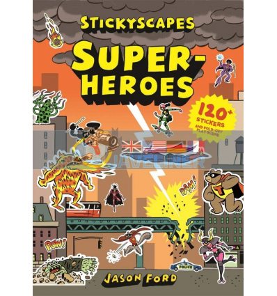 Stickyscapes Superheroes Jason Ford Laurence King 9781786272331