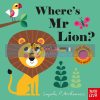 Where's Mr Lion? Ingela P. Arrhenius Nosy Crow 9780857637611