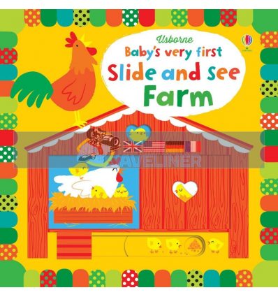 Baby's Very First Slide and See Farm Fiona Watt Usborne 9781409581277
