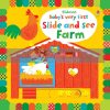 Baby's Very First Slide and See Farm Fiona Watt Usborne 9781409581277