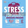Stress: The Psychology of Managing Pressure Diane McIntosh 9780241286272