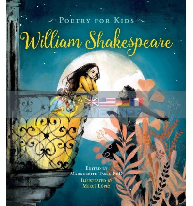 Poetry for Kids: William Shakespeare William Shakespeare MoonDance Press 9781633225046