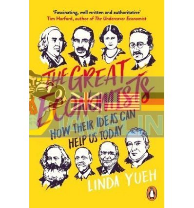 The Great Economists Linda Yueh 9780241974476