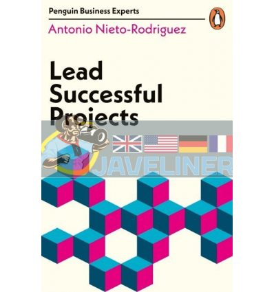 Lead Successful Projects Antonio Nieto-Rodriguez 9780241395479
