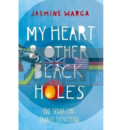 My Heart and Other Black Holes Jasmine Warga 9781444791532