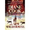 The New Wilderness Diane Cook 9780861540013