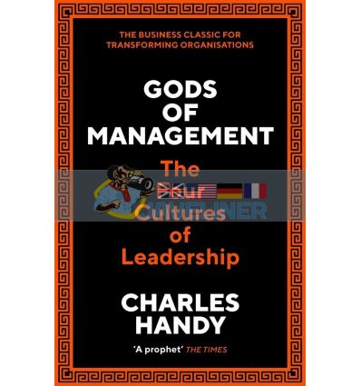 Gods of Management Charles B. Handy 9781788165624