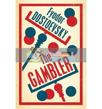 The Gambler Fyodor Dostoevsky 9781847493828