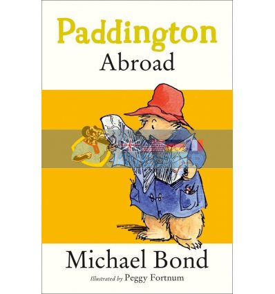 Paddington Abroad Michael Bond 9780006753452