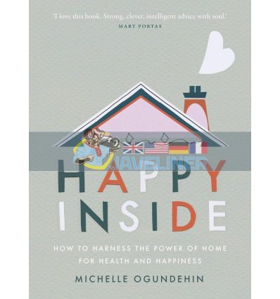 Happy Inside Michelle Ogundehin 9781529105551