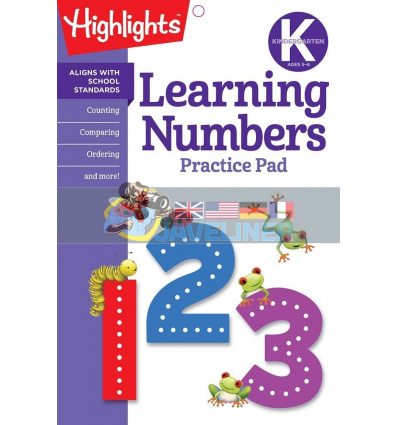 Highlights: Learning Numbers Practice Pad (Kindergarten Ages 5-6) Highlights Learning Highlights Press 9781684371631