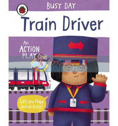 Busy Day: Train Driver Dan Green Ladybird 9780241458174