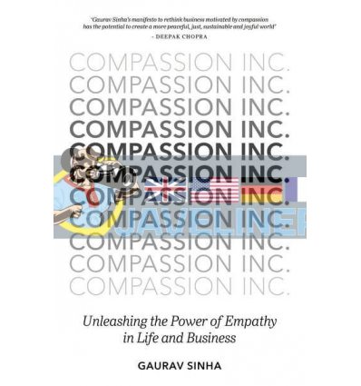 Compassion Inc. Gaurav Sinha 9781785039676
