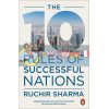 The 10 Rules of Successful Nations Ruchir Sharma 9780141988146