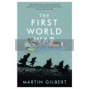 The First World War: A Complete History Martin Gilbert 9781409102793