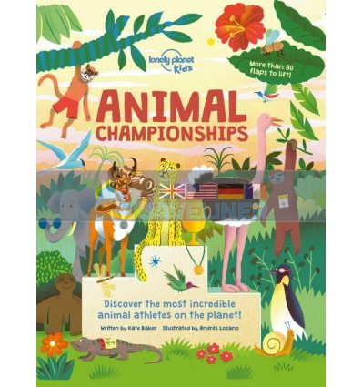 Animal Championships Kate Baker Lonely Planet Kids 9781788689281