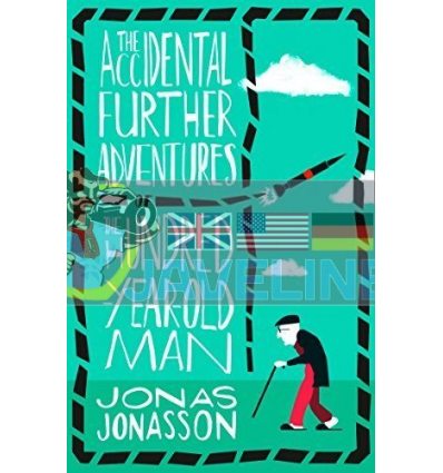 The Accidental Further Adventures of the Hundred-Year-Old Man Jonas Jonasson 9780008275570