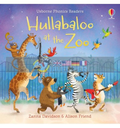 Hullabaloo at the Zoo Alison Friend Usborne 9781474958721