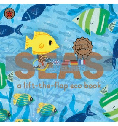 A Lift-the-Flap Eco Book: Seas Carmen Saldana Ladybird 9780241448403