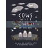 Cows on Ice and Owls in The Bog: The Weird and Wonderful World of Scandinavian Sayings  9781787134720