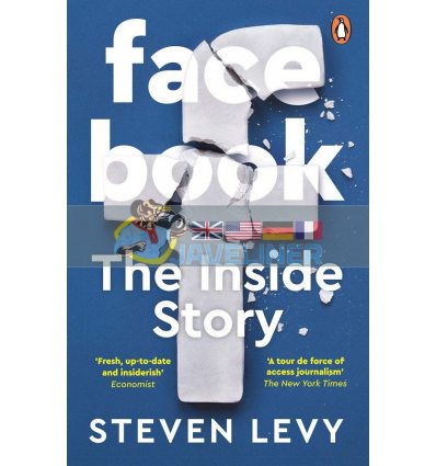 Facebook: The Inside Story Steven Levy 9780241297957