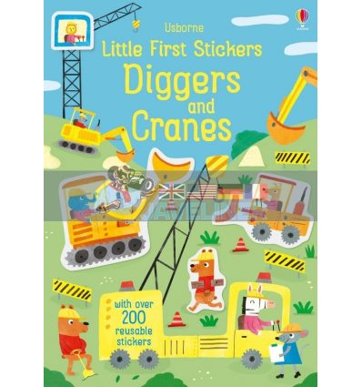 Little First Stickers: Diggers and Cranes Hannah Watson Usborne 9781474952255