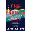 French Girl Lexie Elliott 9781786495563
