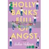 Holly Banks Full of Angst Julie Valerie 9781542014069