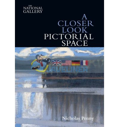 A Closer Look: Pictorial Space Nicholas Penny 9781857096163