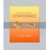 The Little Book of Confidence Tiddy Rowan 9781849495158