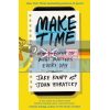 Make Time: How to Focus on What Matters Every Day Jake Knapp 9780593079584